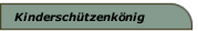 Kinderschützenkönig