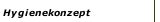 Hygienekonzept